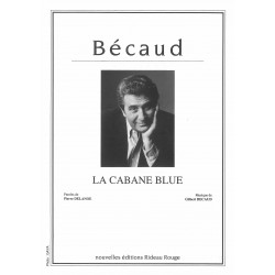 LA CABANE BLUE