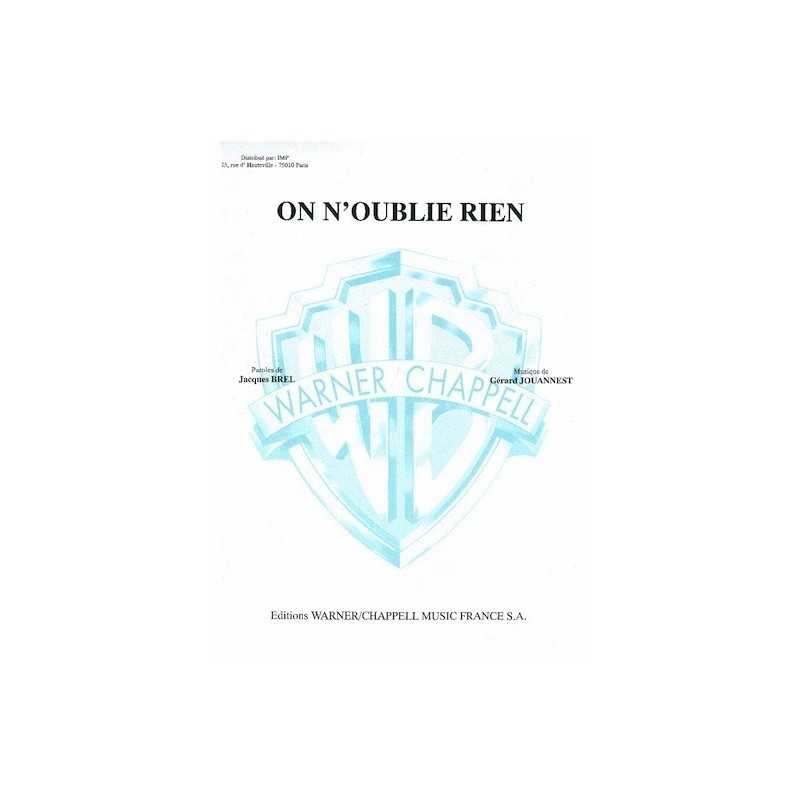 Sheet music ON N'OUBLIE RIEN Jacques Brel PDF