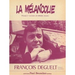 LA MÉLANCOLIE