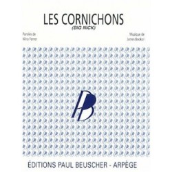 Partition LES CORNICHONS (BIG NICK) Nino Ferrer PDF