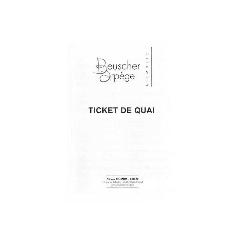 Sheet music TICKET DE QUAI Annie Phillipe pdf