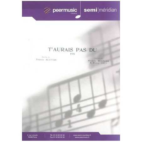 T'AURAIS PAS DU
