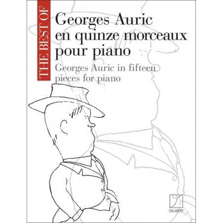 THE BEST OF GEORGES AURIC EN QUINZE MORCEAUX POUR PIANO