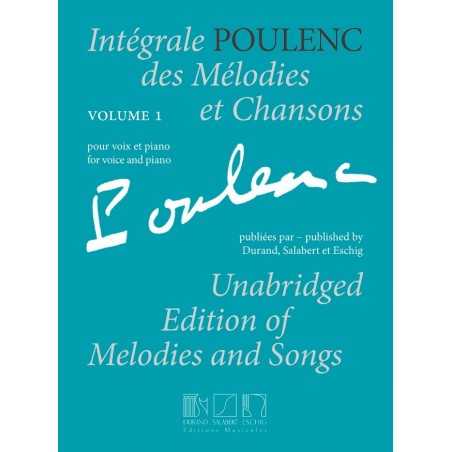 INTÉGRALE DES MÉLODIES ET CHANSONS VOL.1