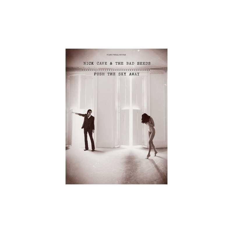 NICK CAVE & THE BAD SEEDS PUSH THE SKY AWAY