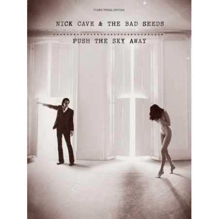 NICK CAVE & THE BAD SEEDS - PUSH THE SKY AWAY