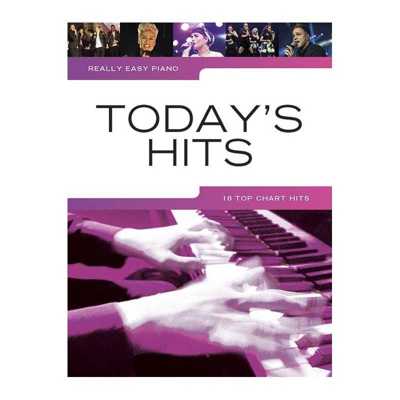 REALLY EASY PIANO TODAY'S HITS