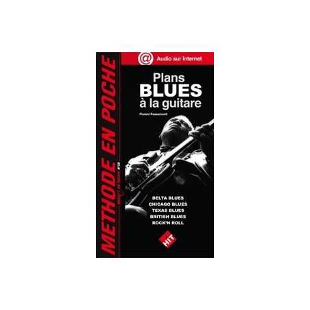 METHODE EN POCHE N° 58 : PLANS BLUES À LA GUITARE
