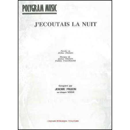 J'ECOUTAIS LA NUIT