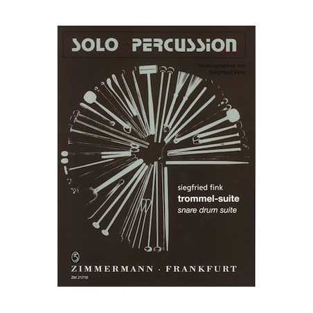 SOLO FÜR PERCUSSION - TROMMEL SUITE
