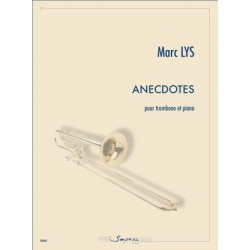 ANECDOTES (TROMBONE ET PIANO)