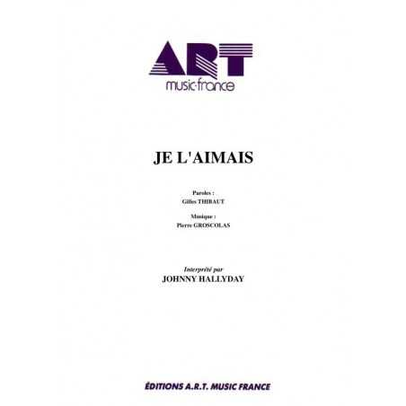 JE L'AIMAIS