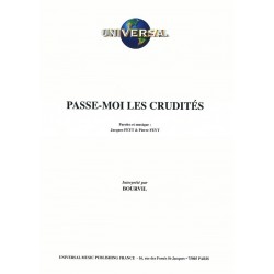 PASSE-MOI LES CRUDITÉS
