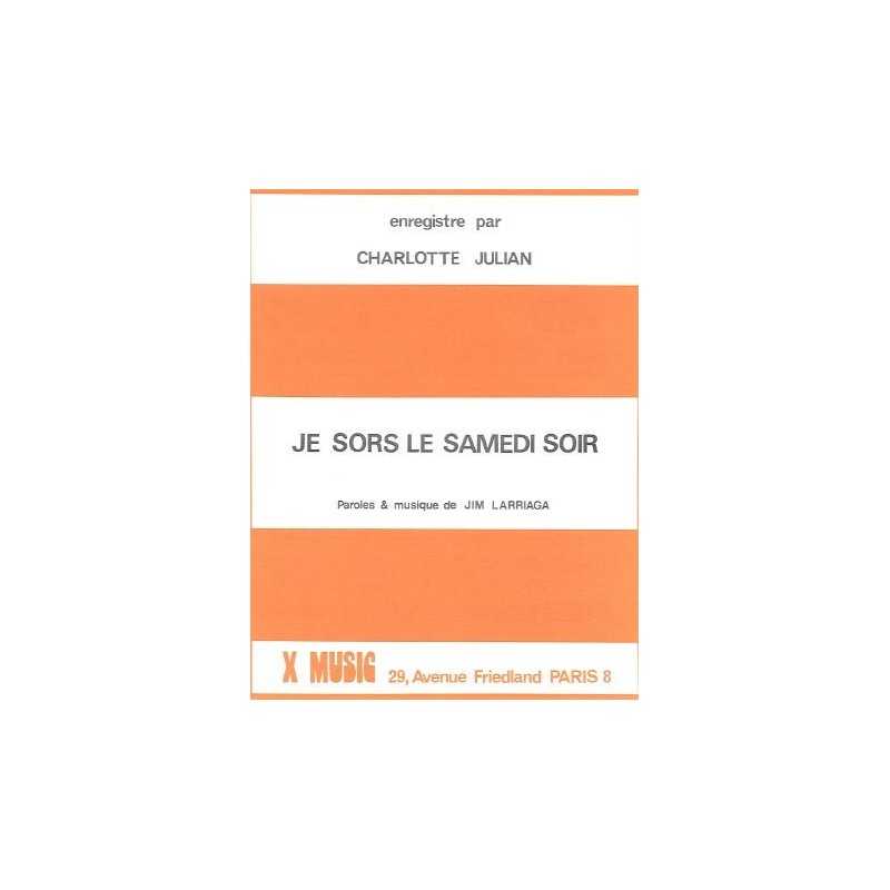 JE SORS LE SAMEDI SOIR