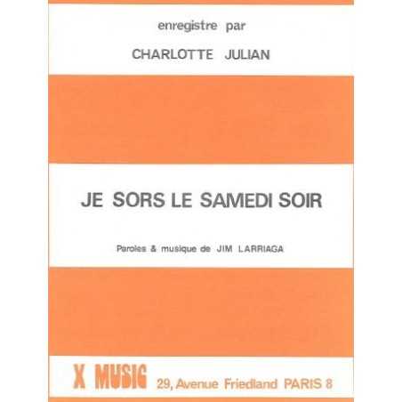 JE SORS LE SAMEDI SOIR