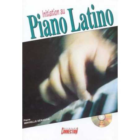 INITIATION AU PIANO LATINO (+CD)