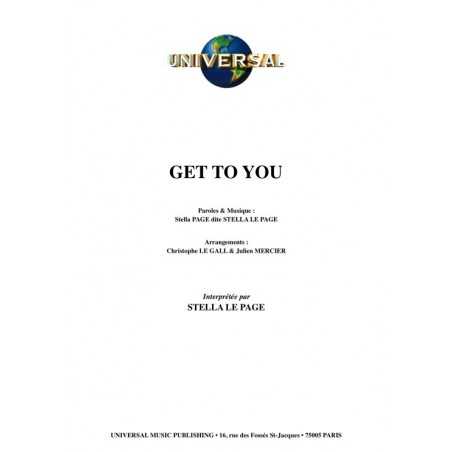 GET TO YOU