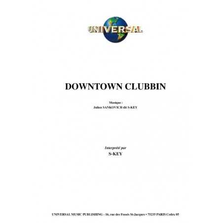 DOWNTOWN CLUBBIN