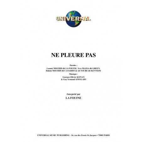 NE PLEURE PAS