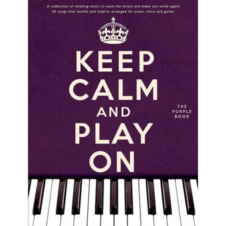 KEEP CALM AND PLAY ON - THE PURPLE BOOK