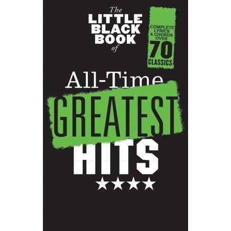 THE LITTLE BLACK SONGBOOK OF ALL-TIME GREATEST HITS 70 SONGS
