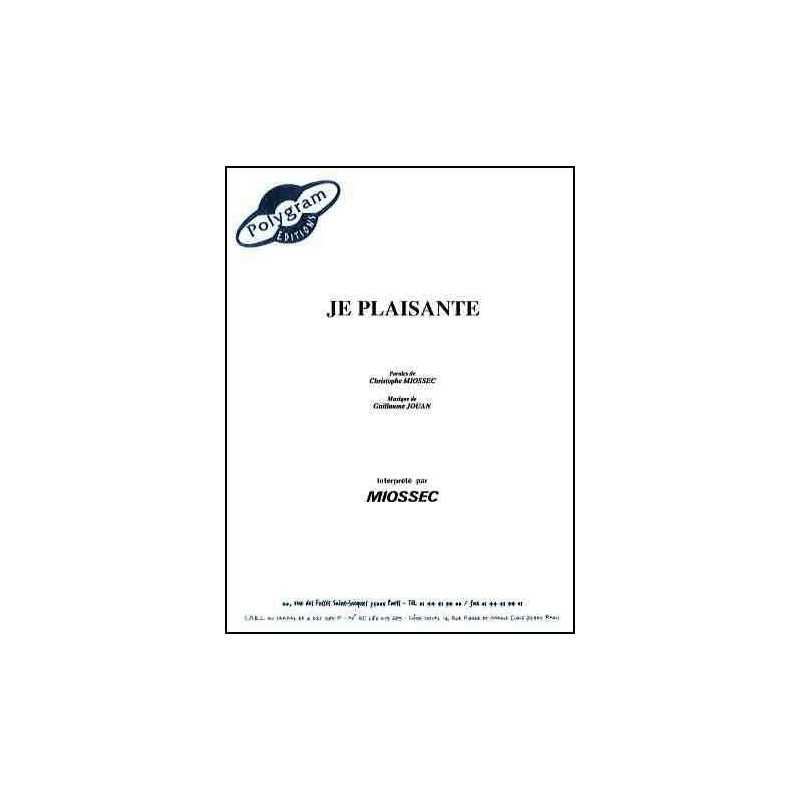 JE PLAISANTE