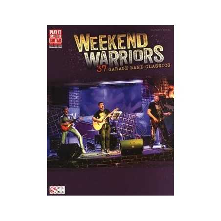 WEEKEND WARRIORS - 37 GARAGE BAND CLASSICS