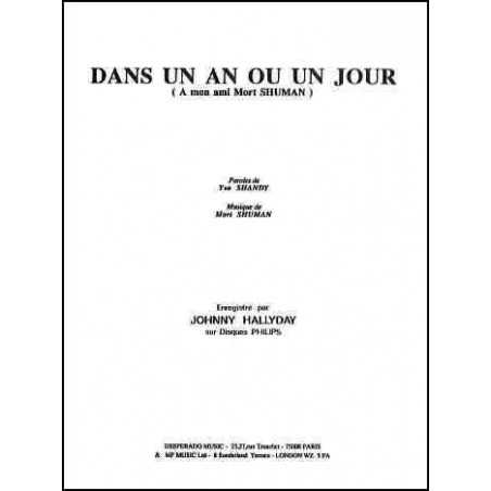 DANS UN AN OU UN JOUR