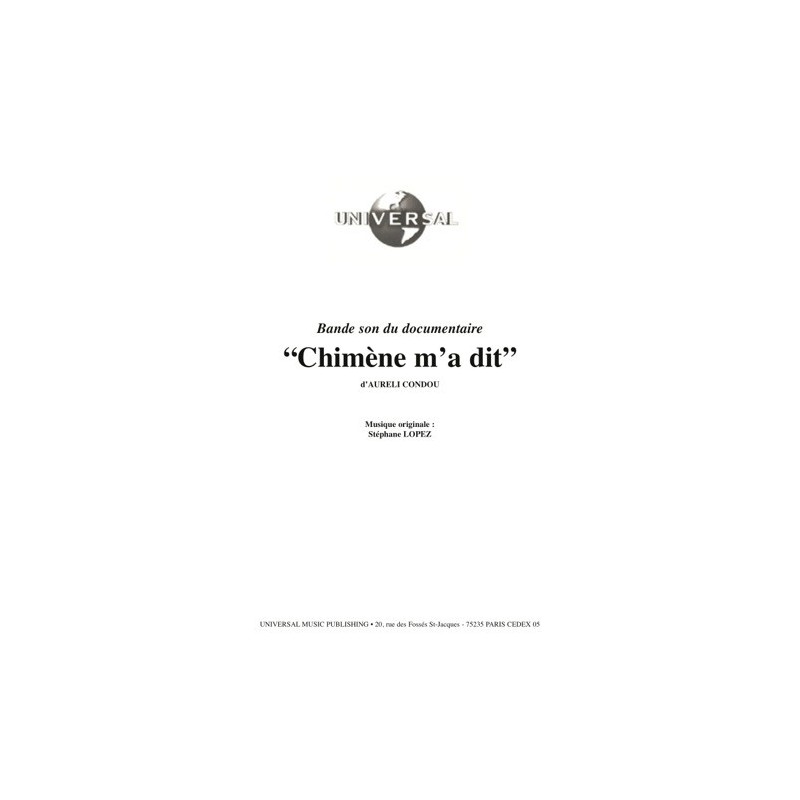 Partition CHIMÈNE M'A DIT (BO DU DOCUMENTAIRE) Stéphane LOPEZ pdf