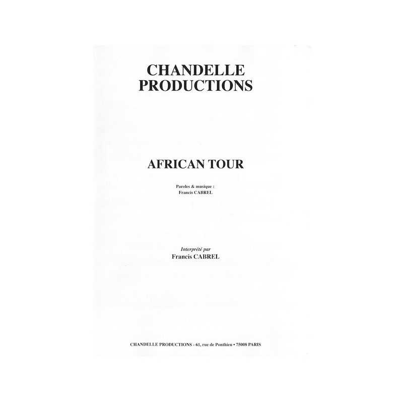 AFRICAN TOUR Francis CABREL partition