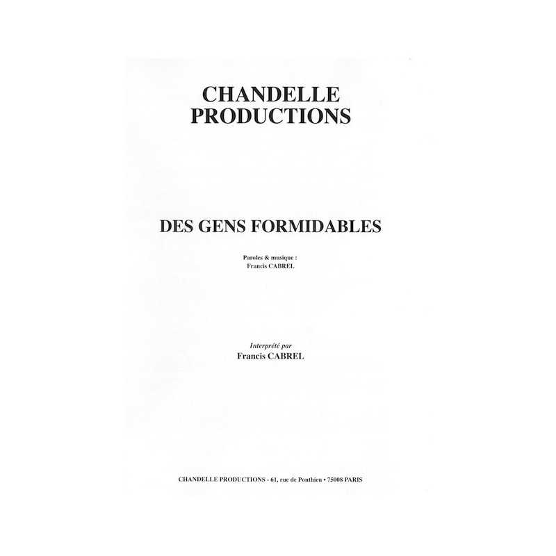 DES GENS FORMIDABLES Francis CABREL partition