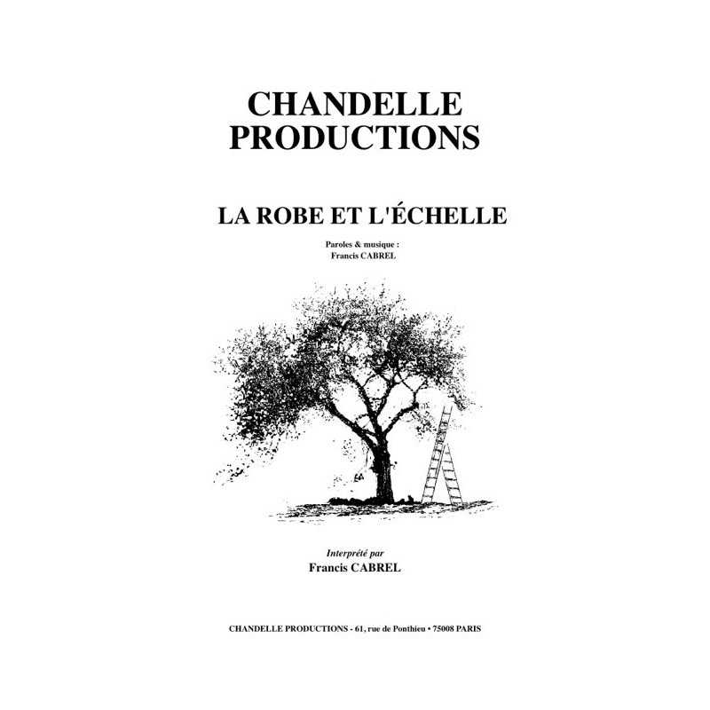 LA ROBE ET L'ÉCHELLE Francis CABREL partition