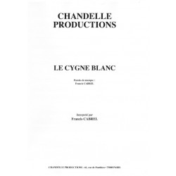 LE CYGNE BLANC Francis CABREL sheet music