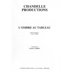 L'OMBRE AU TABLEAU Francis CABREL partition