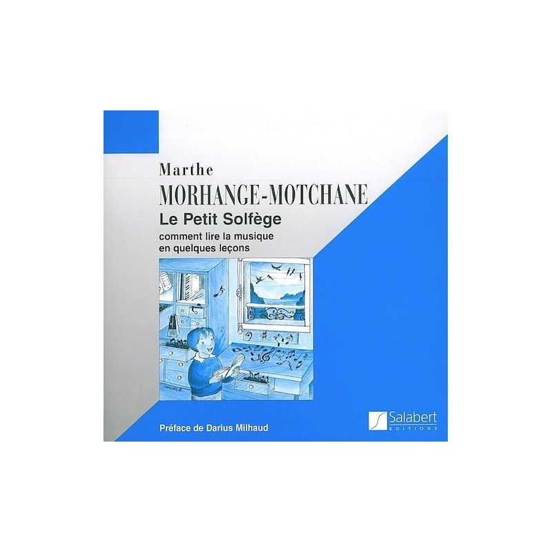 LE PETIT SOLFÈGE Marthe MORHANGE MOTCHANE
