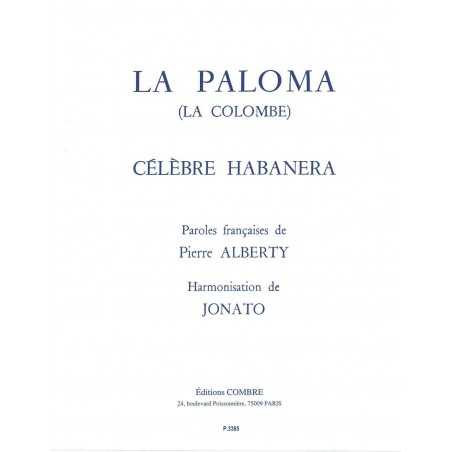 La Paloma (La Colombe) (chant et piano)