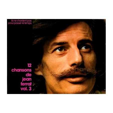 12 CHANSONS DE JEAN FERRAT VOL.3
