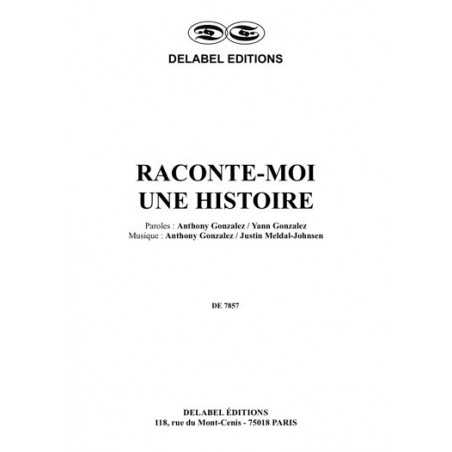 RACONTE-MOI UNE HISTOIRE