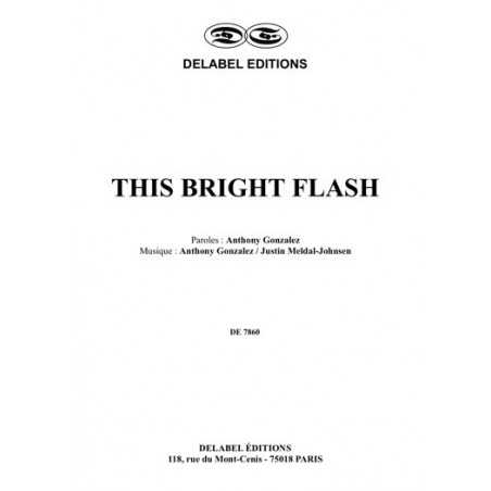 THIS BRIGHT FLASH
