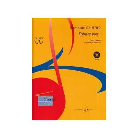 ECOUTEZ VOIR ! VOLUME 1 (+CD)