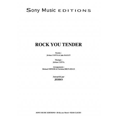 ROCK YOUR TENDER