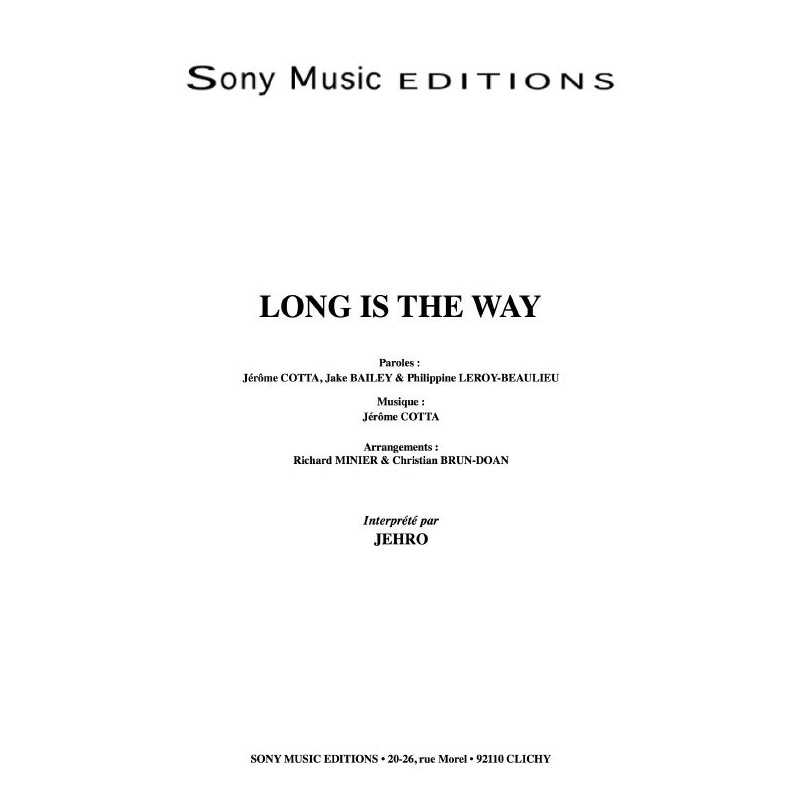 LONG IS THE WAY