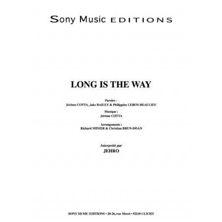 LONG IS THE WAY