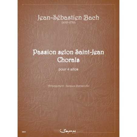 PASSION SELON SAINT-JEAN - CHORALS POUR 4 ALTOS