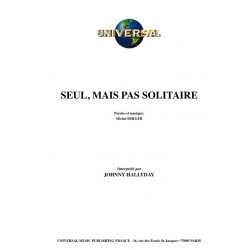 SEUL, MAIS PAS SOLITAIRE
