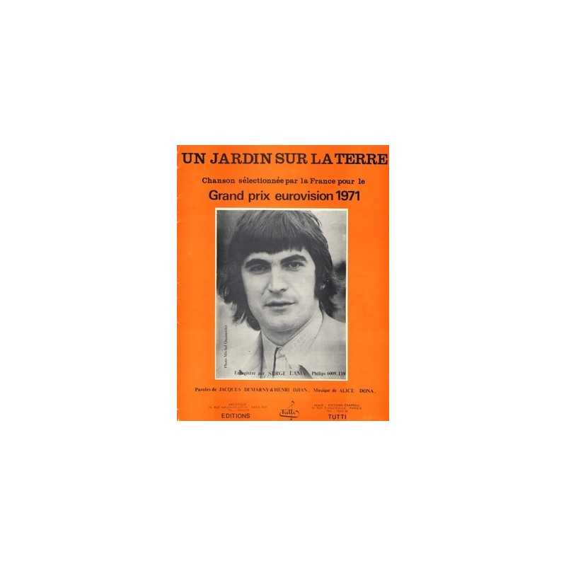Sheet music UN JARDIN SUR LA TERRE Serge Lama