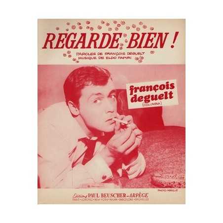 REGARDE BIEN !