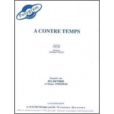 A CONTRE TEMPS