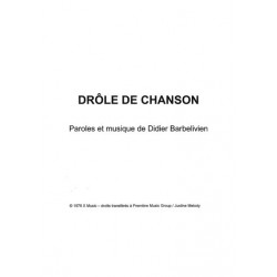 DRÔLE DE CHANSON