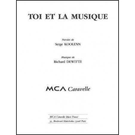 TOI ET LA MUSIQUE